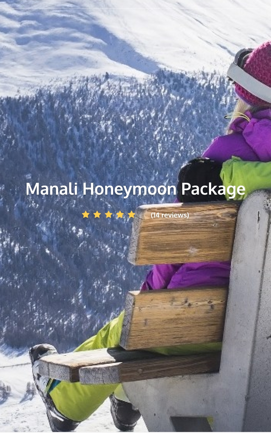 Manali Honeymoon Holiday Tour Package 