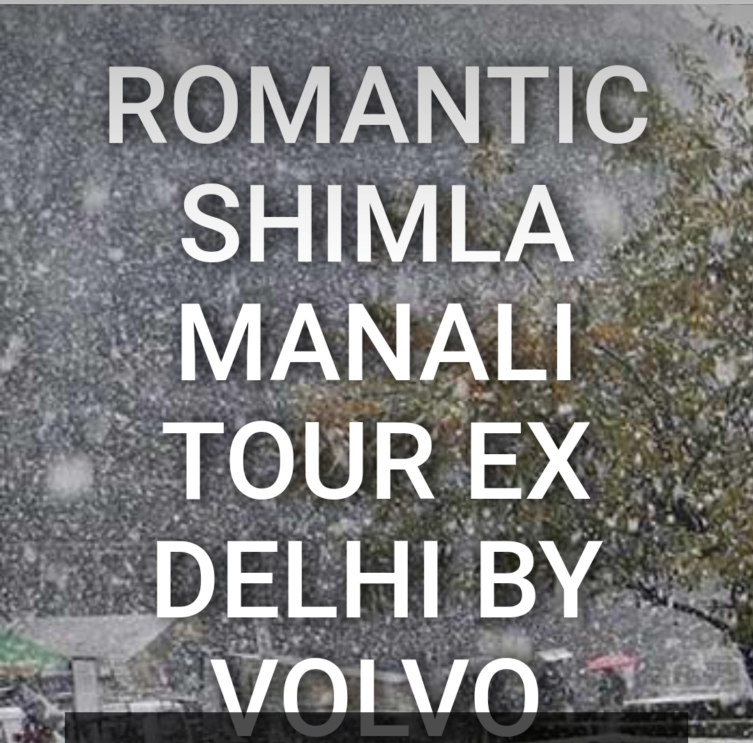 SHIMLA AND MANALI Group Tour