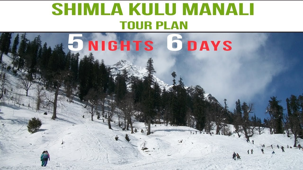 Shimla Manali Himchal Tours Package